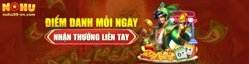 Khuyến Mãi Hấp Dẫn Tại NOHU99